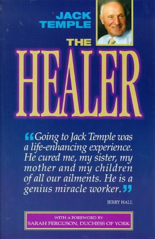 Beispielbild fr The Healer: The Extraordinary Story of Jack Temple zum Verkauf von WorldofBooks