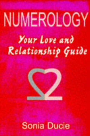 Beispielbild fr Numerology: Your Love and Relationship Guide zum Verkauf von HPB Inc.