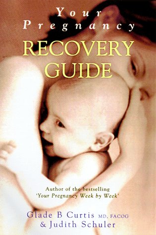 Beispielbild fr Your Pregnancy Recovery Guide zum Verkauf von Better World Books