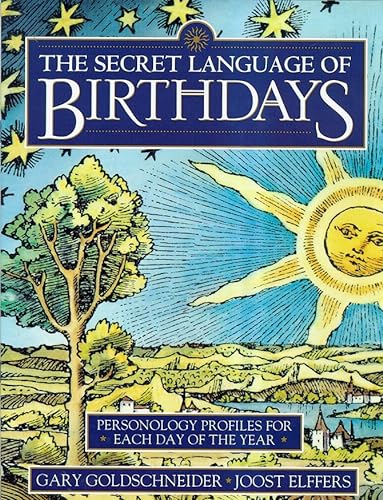 9781862044166: The Secret Language of Birthdays: Personology Profiles for Each Day of the Year