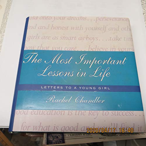 Stock image for The Most Important Lessons in Life: Letters to a Young Girl for sale by Your Online Bookstore