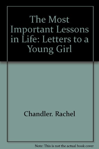 9781862044210: The Most Important Lessons in Life: Letters to a Young Girl
