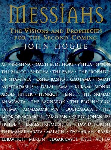 9781862044425: Messiahs: The Visions and Prophecies for the Second Coming