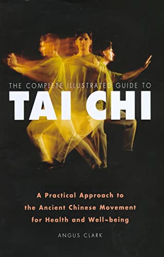 9781862044517: Tai Chi (Complete Illustrated Guide)