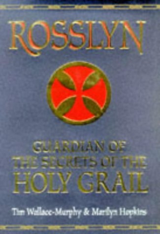 Stock image for Rosslyn : Guardian of the Secrets of the Holy Grail for sale by Better World Books: West