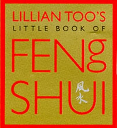 9781862045149: Lillian Too's Little Book of Feng Shui