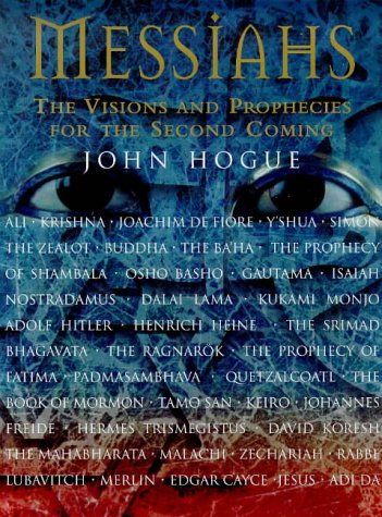 9781862045491: Messiahs: The Visions and Prophecies for the Second Coming