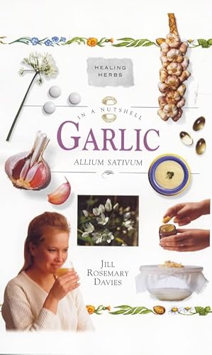 Beispielbild fr Garlic: In a Nutshell zum Verkauf von ThriftBooks-Atlanta