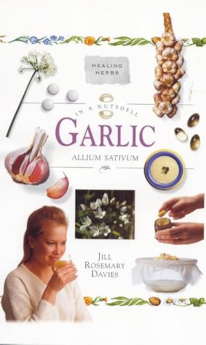Stock image for Garlic: In a Nutshell for sale by ThriftBooks-Atlanta