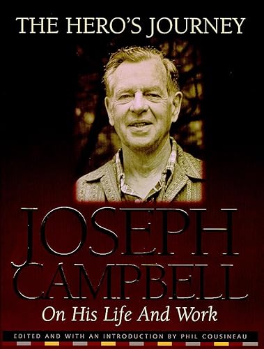 9781862045989: The Hero’s Journey: The Life and Work of Joseph Campbell