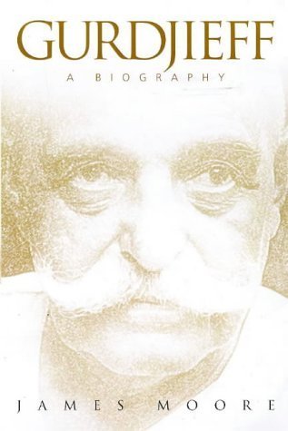 Gurdjieff. A Biography.