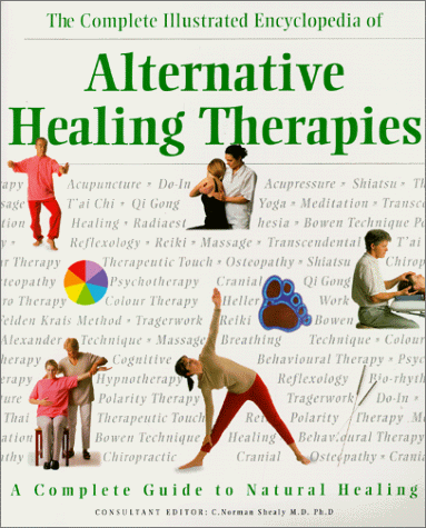 9781862046627: The Complete Illustrated Encyclopedia of Alternative Healing Therapies