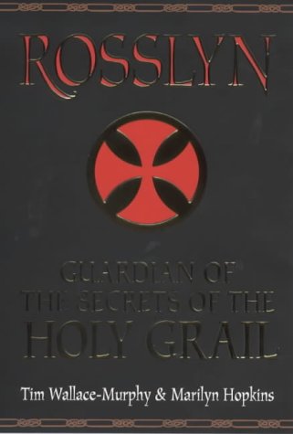 Stock image for Rosslyn : Guardian of the Secret of the Holy Grail for sale by Better World Books