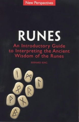 Beispielbild fr Runes: An Introductory Guide to Interpreting the Ancient Wisdom of the Runes (New Perspectives Series) zum Verkauf von WorldofBooks