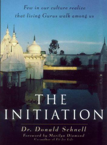 Imagen de archivo de The Initiation: Adventure and Enlightenment in the Heart of India a la venta por ThriftBooks-Dallas