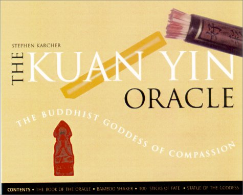 9781862048423: The Kuan Yin Oracle: The Buddhist Goddess of Compassion