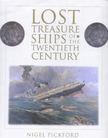 Beispielbild fr LOST TREASURE SHIPS OF 20TH CENTURY zum Verkauf von WorldofBooks