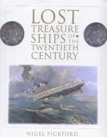 Stock image for LOST TREASURE SHIPS OF 20TH CENTURY for sale by WorldofBooks