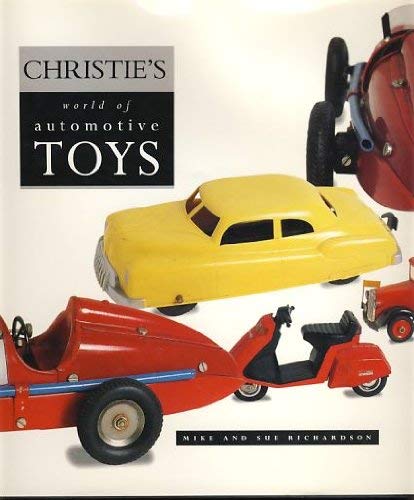 Stock image for CHRISTIES WORLD AUTOMOTIVE TOY for sale by WorldofBooks