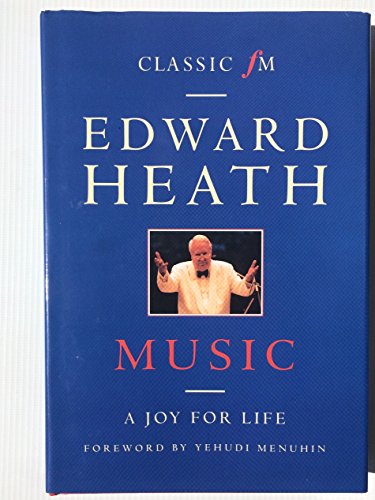 Stock image for Classic FM: Music, A Joy for Life for sale by Ryde Bookshop Ltd