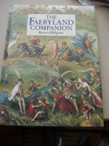 Stock image for The Faeryland Companion for sale by ThriftBooks-Atlanta