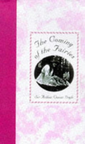 Stock image for The Coming of the Fairies for sale by Front Cover Books