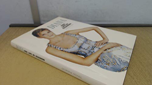 Stock image for Diana : Her Life in Fashion for sale by Better World Books: West