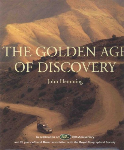 9781862051539: The Golden Age of Discovery: In Celebration of the 50th Anniversary of Land Rover [Lingua Inglese]