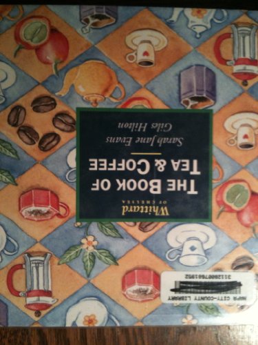 9781862052017: The Book of Tea & Coffee