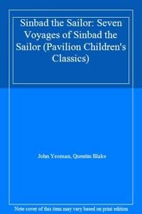 Stock image for Sinbad the Sailor: Seven Voyages of Sinbad the Sailor (Pavilion Childrens Classics) for sale by Reuseabook