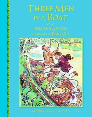 Beispielbild fr Three Men in a Boat zum Verkauf von ThriftBooks-Atlanta