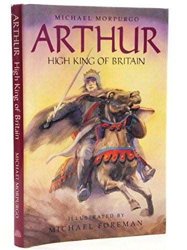 Beispielbild fr Arthur - High King of Britain (UK HB 1st - SIGNED x2) zum Verkauf von Hunter Books