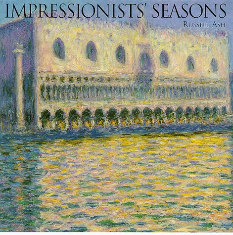 9781862052383: Impressionists' Seasons