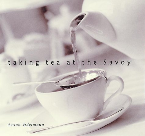 Imagen de archivo de Taking Tea at the Savoy a la venta por Ergodebooks