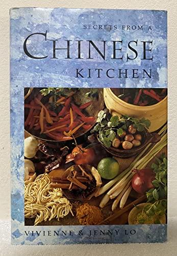 Beispielbild fr Secrets from a Chinese Kitchen zum Verkauf von Better World Books