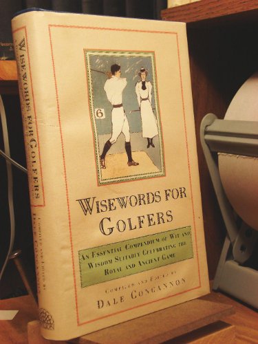 Beispielbild fr Wise Words for Golfers zum Verkauf von WorldofBooks