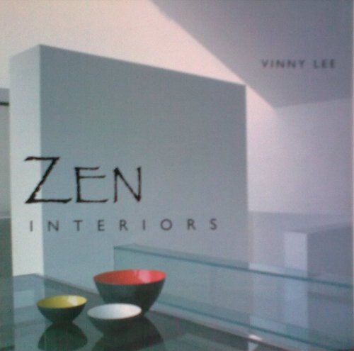 Beispielbild fr ZEN INTERIORS zum Verkauf von WorldofBooks