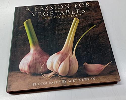 9781862054783: PASSION FOR VEGETABLES