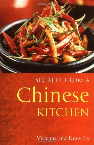 Beispielbild fr Secrets from a Chinese Kitchen (Secrets of) zum Verkauf von AwesomeBooks