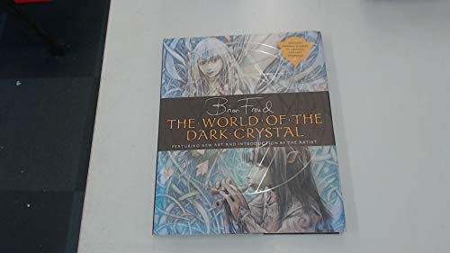 Stock image for WORLD OF THE DARK CRYSTAL: Collectors edition for sale by WorldofBooks