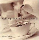9781862056312: Taking Tea at the Savoy