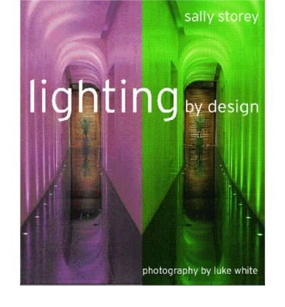 Stock image for Lighting By Design for sale by WorldofBooks