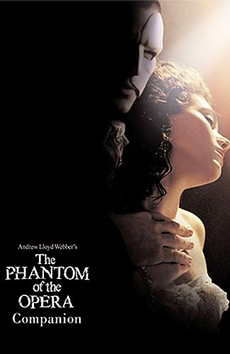 Beispielbild fr The Phantom of the Opera Companion zum Verkauf von ThriftBooks-Atlanta