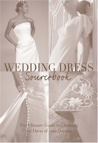 9781862057647: The Wedding Dress: A Sourcebook