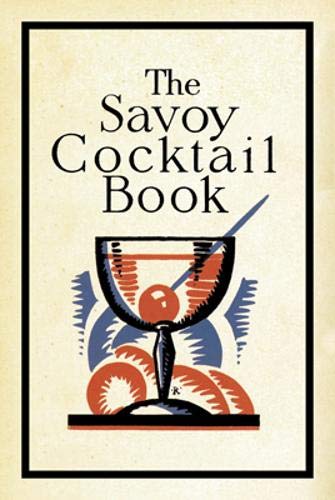 Stock image for The Savoy Cocktail Book for sale by Griffin Books