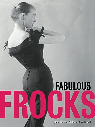 Imagen de archivo de Fabulous Frocks a la venta por WorldofBooks