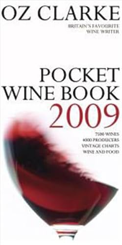 9781862058262: Oz Clarke Pocket Wine Book 2009 (Pocket Companion)