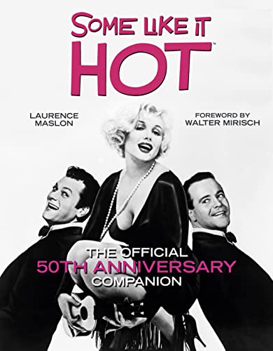 9781862058644: Some Like it Hot: The Official 50th Anniversary Companion
