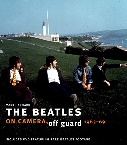 Beispielbild fr The Beatles: On Camera, Off Guard zum Verkauf von WorldofBooks