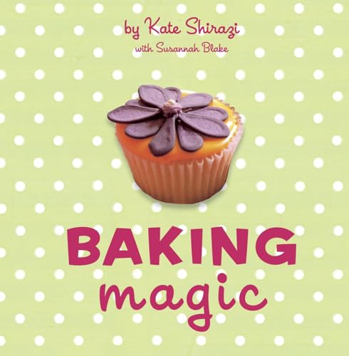 Stock image for Baking Magic (The Magic Baking Series) for sale by AwesomeBooks